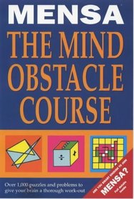 Mensa Mind Obstacle Course: The Ultimate Endurance Test for Your Brain