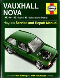 Vauxhall Nova Service and Repair Manual (Haynes Service and Repair Manuals)