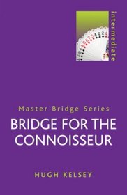 Bridge for the Connoisseur (Master Bridge S.)