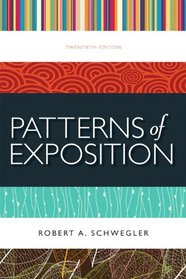 Patterns of Exposition with NEW MyCompLab -- Access Card Package (20th Edition)