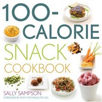 100-Calorie Snack Cookbook