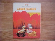 A Duck Is a Duck (Reading 720 Ginn Reading Program, Level 3)