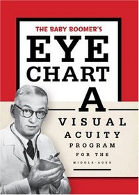 The Baby Boomer's Eye Chart: A Visual Acuity Program for the Middle-Aged