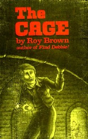 The cage: A novel