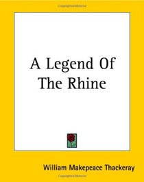 A Legend Of The Rhine