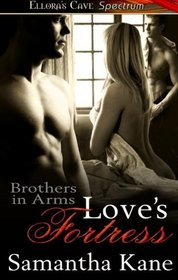 Love's Fortress (Brothers in Arms, Bk 7)