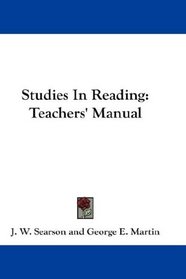 Studies In Reading: Teachers' Manual