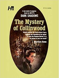 The Mystery of Collinwood (Dark Shadows Reprint, Bk 4)