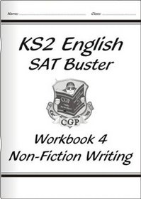 KS2 English SAT Buster: Non-fiction Writing: Workbook 4