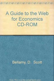 A Guide to the Web for Economics CD-ROM