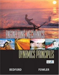 Engineering Mechanics-Dynamics Principles, Third Edition