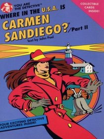 Where in the USA is Carmen Sandiego? Part II (You Are the Detective Series)