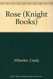 Rose (Knight Books)