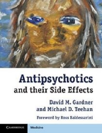 Antipsychotics and their Side Effects (Cambridge Medicine)