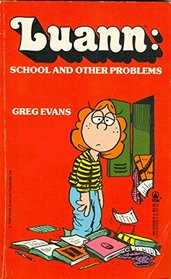 Luann: School and Other Problems