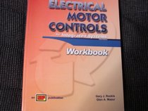 Electrical Motor Controls for Integrated Systems: Workbook