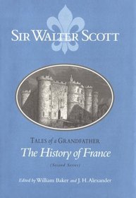 Tales of a grandfather: the history of France