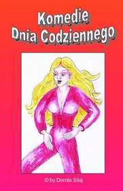 Komedie Dnia Codziennego (Polish Edition)