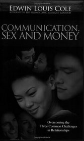 Communication, Sex and Money