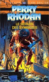 Perry Rhodan, numro 164 : Le Repaire des Symbiotes