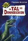 Knickerbockerbande 27. Im Tal der Donnerechsen. ( Ab 9 J.).
