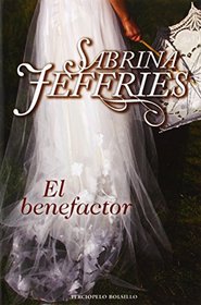 El benefactor (Spanish Edition)