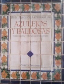 Guia Practica Artesanal de Azulejos y Baldosas (Spanish Edition)