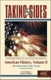 Taking Sides : American History, Volume II (Taking Sides)