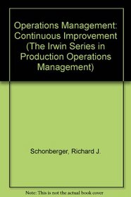 Operations Management: Continuous Improvement (The Irwin Series in Production Operations Management)