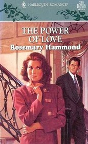 The Power of Love (Harlequin Romance, No 218)