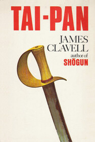 James Clavell's Tai-Pan.