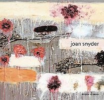 Joan Snyder.
