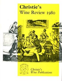 Christie's Wine Review 1980