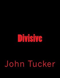 Divisive (Rask Trilogy, Bk 1)