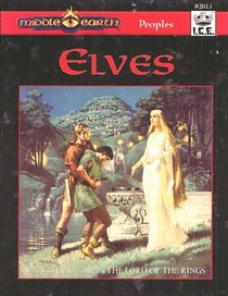 Elves (Middle Earth Role Playing/MERP #2013)