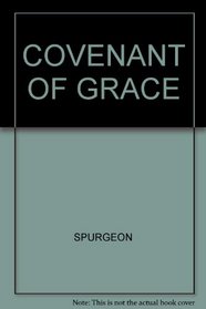 Covenant of Grace (9 Sermons)