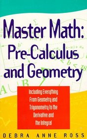 Master Math : Pre-Calculus and Geometry (Master Math Series)