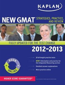 Kaplan New GMAT: Strategies, Practice, and Review