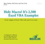 Holy Macro! It's 2,500 Excel VBA Examples: Every Snippet of Excel VBA Code You'll Ever Need