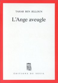 L'ange aveugle (French Edition)