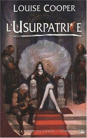 La Porte du Chaos, tome 2 : L'Usurpatrice