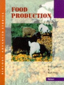 Food Production (Biology Advanced Studies S.)