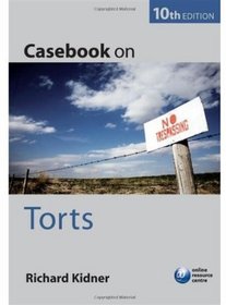 Casebook on Torts