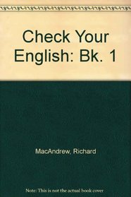 Check Your English: Bk. 1
