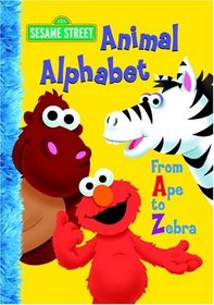 Animal Alphabet (Sesame Street Start-To-Read Books)