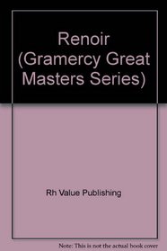 Renoir (Gramercy Great Masters Series)