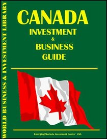 Canada Investment & Business Guide