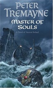 Master of Souls (Sister Fidelma, Bk 16)