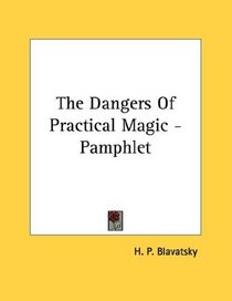 The Dangers Of Practical Magic - Pamphlet