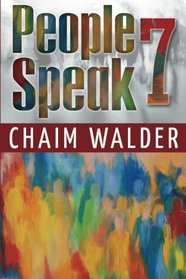 People Speak 7 (People talk about themselves) (Volume 7)